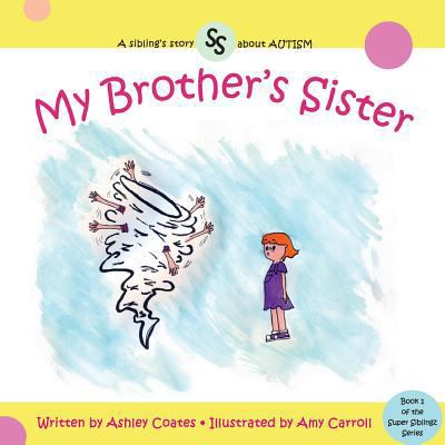 My Brother's Sister 1492710970 Book Cover