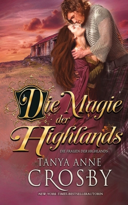 Die Magie der Highlands [German] 1947204564 Book Cover