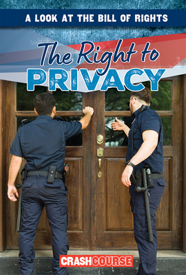 The Right to Privacy 1482470411 Book Cover