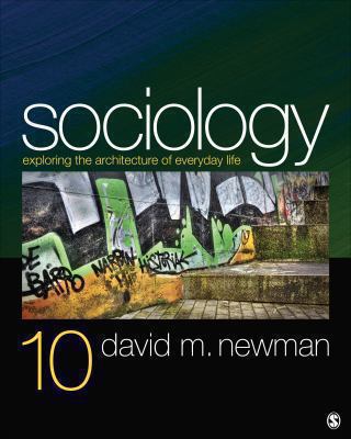 Sociology: Exploring the Architecture of Everyd... 1452275947 Book Cover