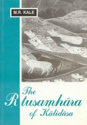 The Rtusamhara of Kalidasa 8120800311 Book Cover