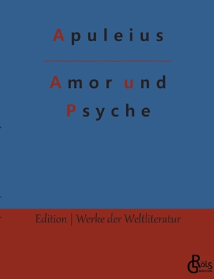 Amor und Psyche [German] 3966373106 Book Cover