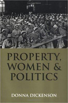 Property, Women and Politics: Subjects or Objects? 0745613225 Book Cover