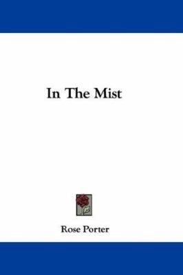 In the Mist 0548357617 Book Cover