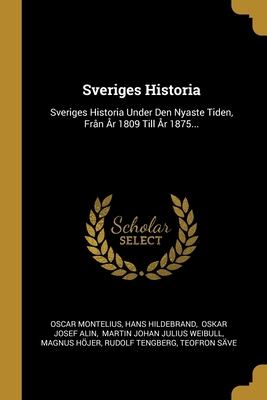 Sveriges Historia: Sveriges Historia Under Den ... [Swedish] 1012299945 Book Cover