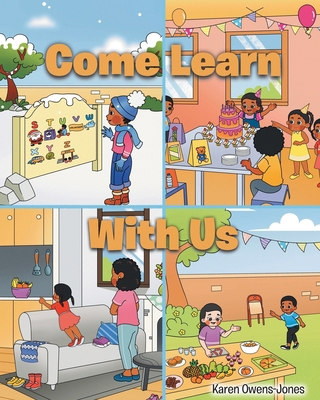 Come Learn with Us B0FNS5SG65 Book Cover