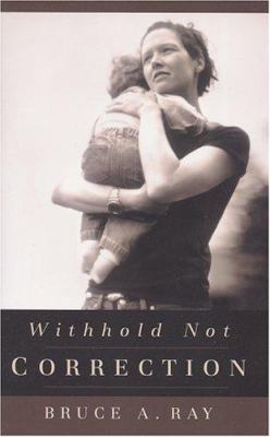 Withhold Not Correction 0875524001 Book Cover
