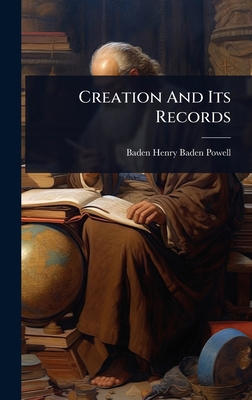 Creation And Its Records 1024504786 Book Cover