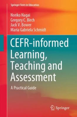 Cefr-Informed Learning, Teaching and Assessment... 9811558930 Book Cover