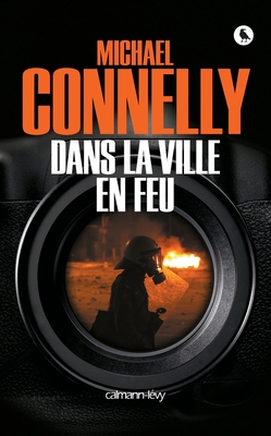 Dans La Ville En Feu [French] 2702141560 Book Cover