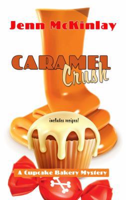 Caramel Crush [Large Print] 1432840541 Book Cover