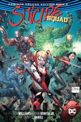 Suicide Squad: The Rebirth Deluxe Edition Book 2 1401278914 Book Cover