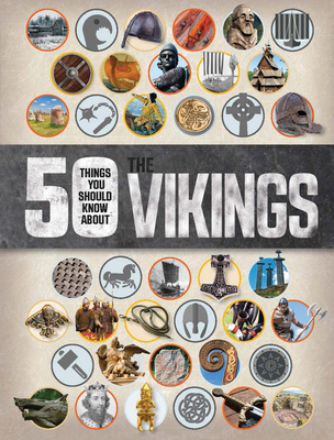 50 Things You Should Know about the Vikings 1682971953 Book Cover