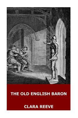 The Old English Baron 1546524940 Book Cover