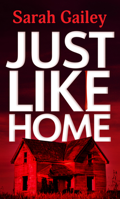 Just Like Home [Large Print] B0B6QFBSKW Book Cover