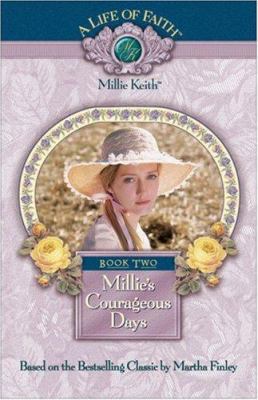 Millie's Courageous Days, Book 2 1928749100 Book Cover