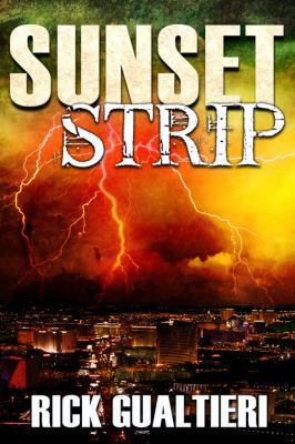 Sunset Strip: A Tale From The Tome Of Bill 1940415179 Book Cover