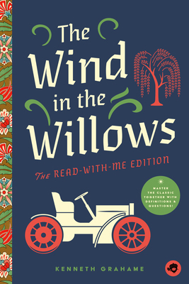 The Wind in the Willows: The Read-With-Me Editi... 1638191980 Book Cover