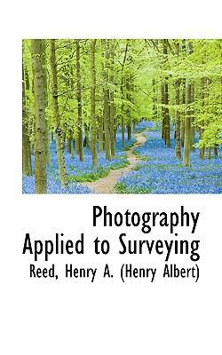 Photography Applied to Surveying 1113450444 Book Cover