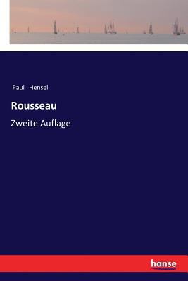 Rousseau: Zweite Auflage [German] 333735887X Book Cover