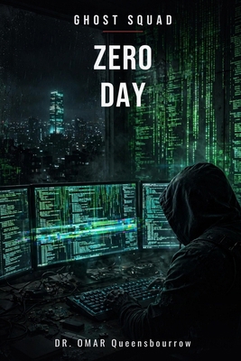 Ghost Squad: Zero Day B0HMG3ZGGZ Book Cover