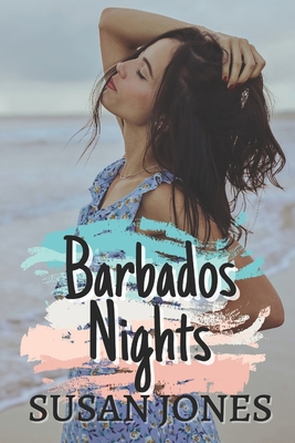 Barbados Nights: Drama and romance in the Carib... B0BB5CKGMQ Book Cover