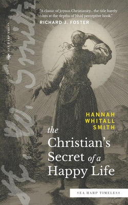 The Christian's Secret of a Happy Life (Sea Har... 0768464404 Book Cover