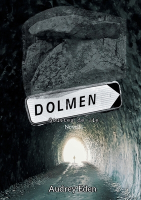 Dolmen [French] 2322537020 Book Cover