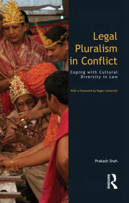 Legal Pluralism in Conflict: Coping with Cultur... 1138002186 Book Cover