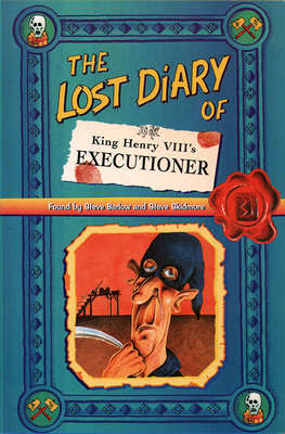 The Lost Diary of King Henry VIII's Executioner 0006945554 Book Cover