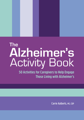 The Alzheimer's Activity Book: 50 Exercises for... 1638786879 Book Cover