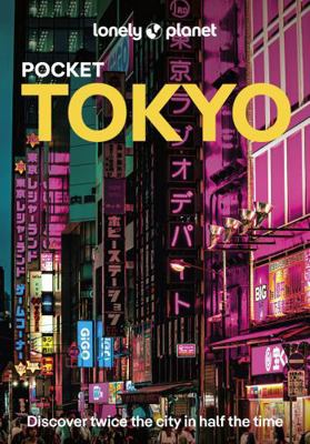 Lonely Planet Pocket Tokyo 1838699236 Book Cover