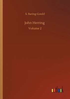 John Herring: Volume 2 3752351136 Book Cover