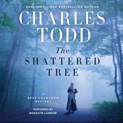 The Shattered Tree: A Bess Crawford Mystery 1504736117 Book Cover