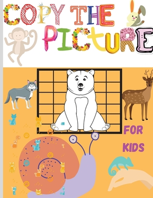Copy The Picture: Amazing Coloring & Activity b... 0785323112 Book Cover