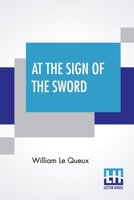 At The Sign Of The Sword: A Story Of Love And W... 9354201202 Book Cover