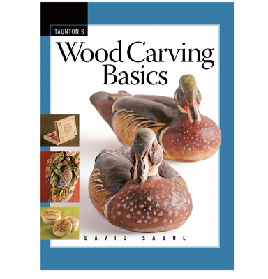 Wood Carving Basics 1561588881 Book Cover