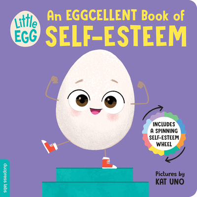 Little Egg: An Eggcellent Book of Self-Esteem 1464228442 Book Cover