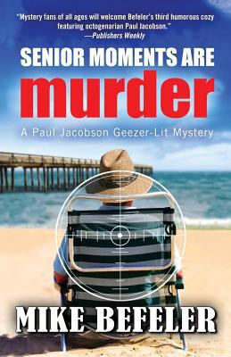 Senior Moments Are Murder 1893035379 Book Cover