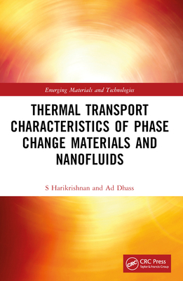 Thermal Transport Characteristics of Phase Chan... 0367757168 Book Cover