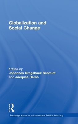 Globalization and Social Change 0415241715 Book Cover
