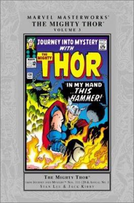 Marvel Masterworks: The Mighty Thor Volume 3 0785112685 Book Cover