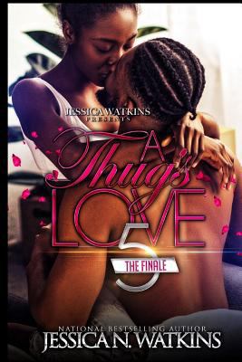 A Thug's Love 5: The Finale 1731419899 Book Cover