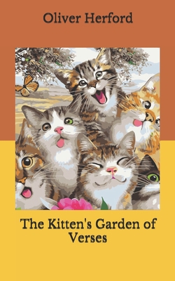 The Kitten's Garden of Verses B0875ZMQCX Book Cover