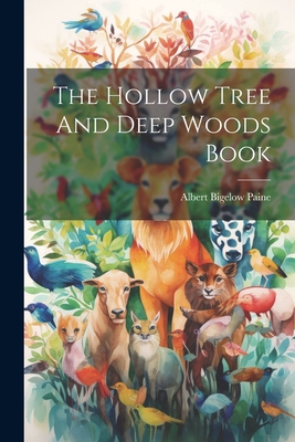 The Hollow Tree And Deep Woods Book 1022359959 Book Cover