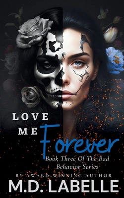 Love Me Forever B0DJHDCXSM Book Cover