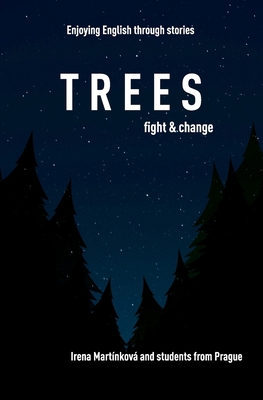 Trees: Fight, Grow, Change 8027055628 Book Cover