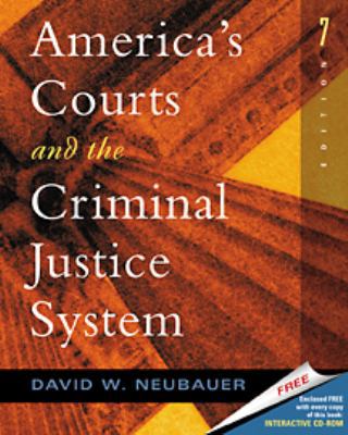 America S Courts and the Criminal Justice Syste... 0534563406 Book Cover