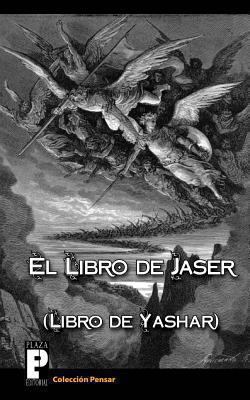 El libro de Jaser (Libro de Yashar) [Spanish] 1468104217 Book Cover