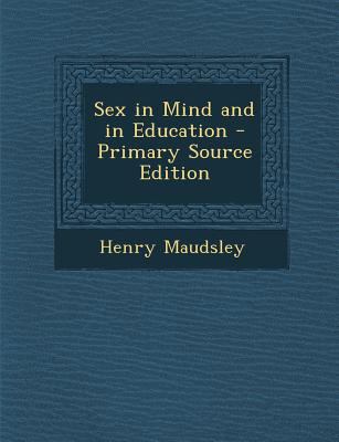 Sex in Mind and in Education 1293741795 Book Cover